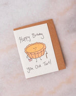 Load image into Gallery viewer, Happy Birthday Old Tart Card
