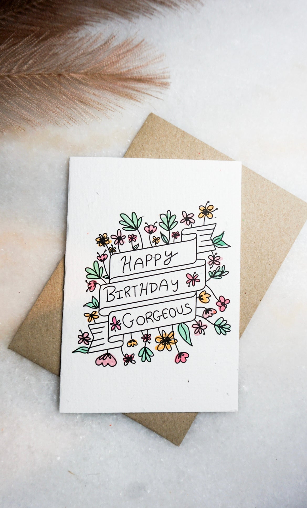 Happy Birthday Gorgeous Seed Card